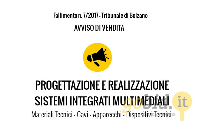 Materiali e Dispositivi Tecnici - Avviso di Vendita - Fall. 7/2017 - Trib. di Bolzano